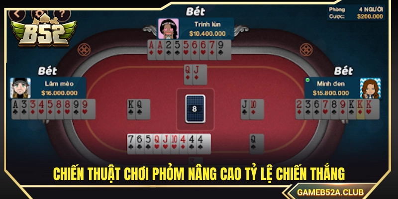 Chiến thuật chơi phỏm giúp tăng tỷ lệ chiến thắng